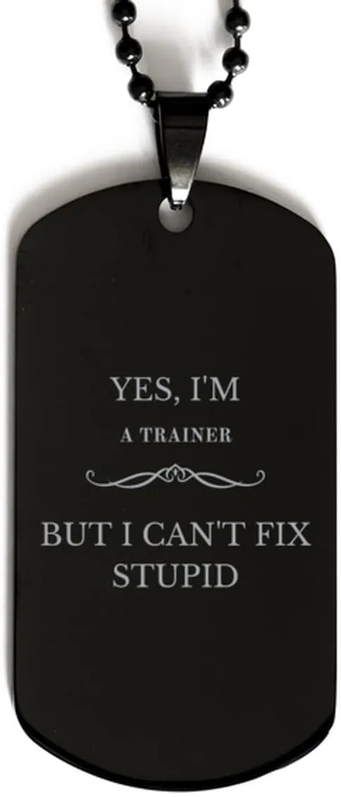 Funny Christmas Unique Gifts for Trainers, Unique Gifts from Friends, Birthday Unique Gifts for Men, Engraved Dog Tag with Heartfelt Message
