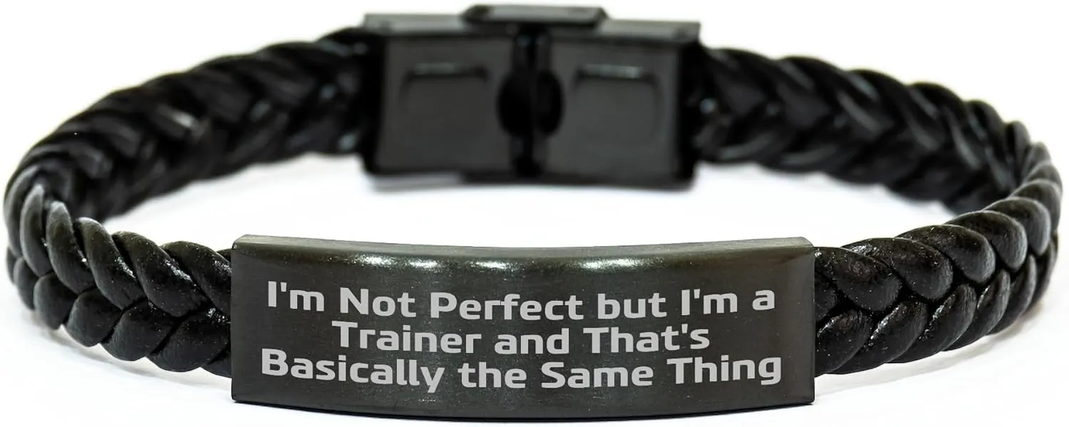 GIFTVILLE & SURPRISE Funny Trainer Gifts - I'm Not Perfect Interlaced Leather Bracelet for Trainer, Men, or Dad's Father's Day, Gifts from Friends, Family, or Coworkers