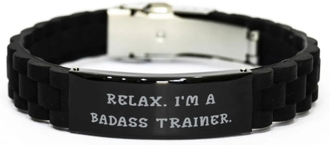 Sarcastic Trainer Gifts, Relax. I'm a, Funny Black Glidelock Clasp Bracelet For Colleagues, Engraved Bracelet From Friends