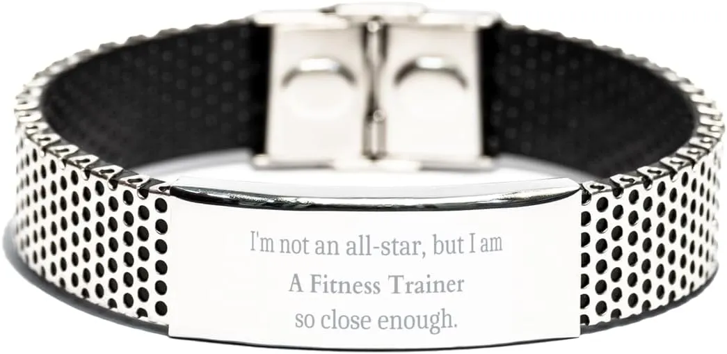 Stainless Steel Bracelet Fitness Trainer Gifts Im not an all-star, but I am close enough for Birthday, Christmas, Graduation, and Veterans Day.