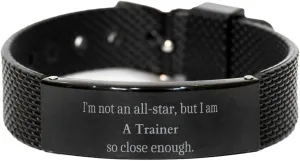 Trainer Black Shark Mesh Bracelet - Im not a all-star, but pretty close - Inspirational Fitness Gifts for Christmas, Birthday, Graduation - Confidence Boosting Accessory
